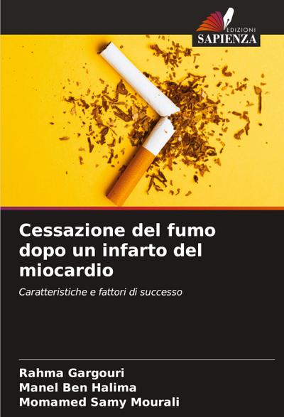 Cessazione del fumo dopo un infarto del miocardio