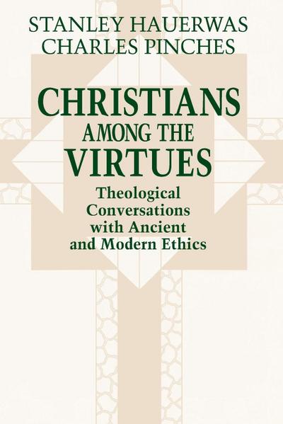 Christians among the Virtues