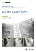 AOSpine Masters Series, Volume 4: Adult Spinal Deformities