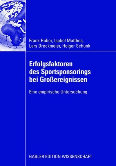 Erfolgsfaktoren des Sportsponsorings bei Großereignissen