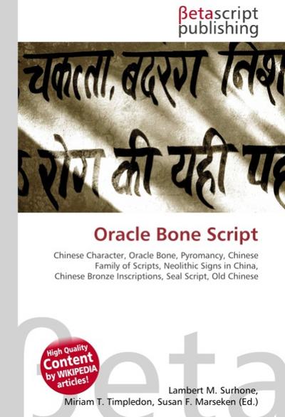 Oracle Bone Script - Lambert M Surhone