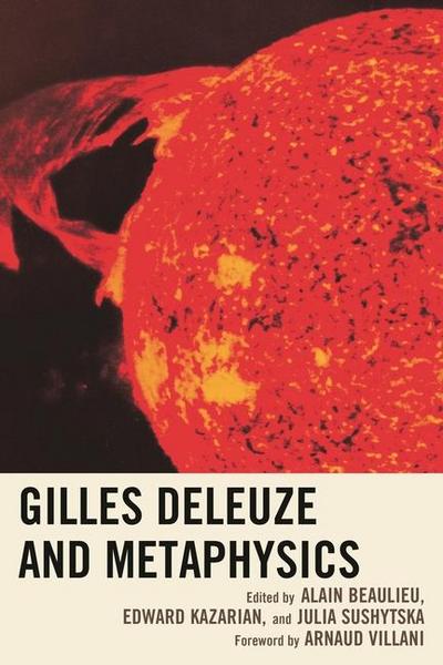 Gilles Deleuze and Metaphysics