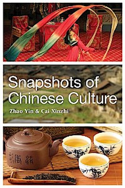 Snapshots of Chinese Culture