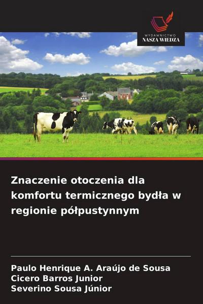 Znaczenie otoczenia dla komfortu termicznego byd¿a w regionie pó¿pustynnym