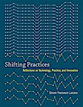 Shifting Practices
