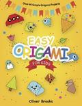 EASY ORIGAMI FOR KIDS
