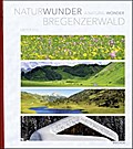 Naturwunder Bregenzerwald