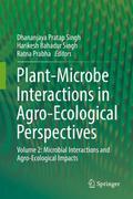Plant-Microbe Interactions in Agro-Ecological Perspectives