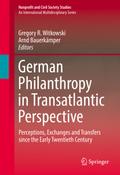 German Philanthropy in Transatlantic Perspective