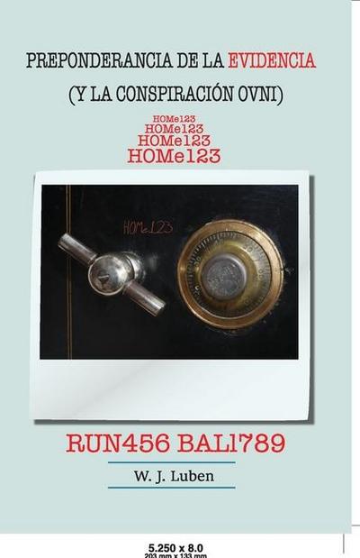 Preponderancia de la Evidencia (y la Conspiración Ovni)