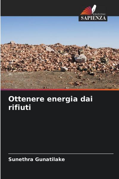Ottenere energia dai rifiuti