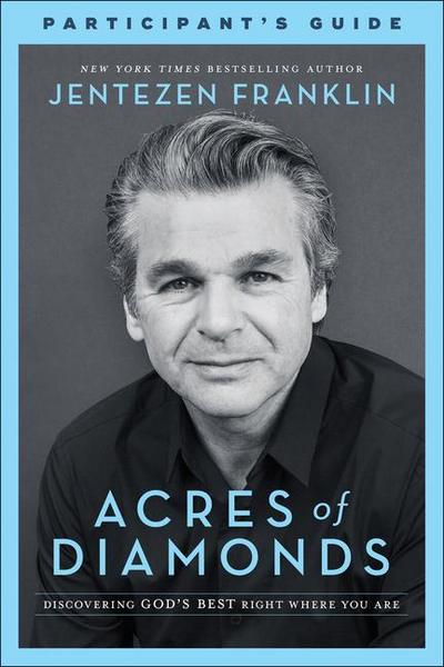 Acres of Diamonds Participant’s Guide