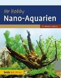 Ihr Hobby Nano-Aquarien von Kai Alexander Quante | Ebook
