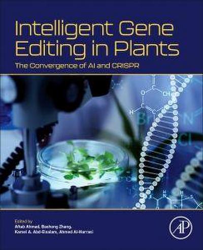 Intelligent Gene Editing in Plants