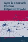 Beyond the Nuclear Family: Families in a Configurational Perspective