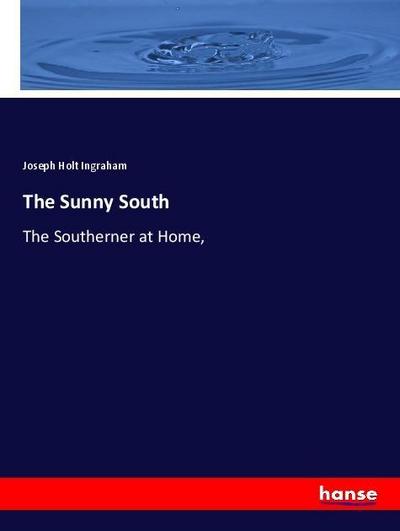 The Sunny South