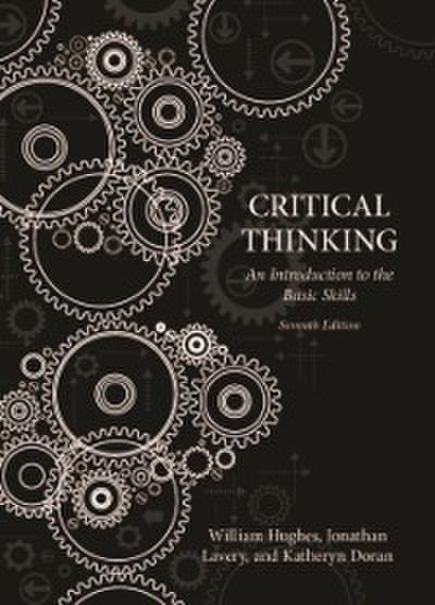 Critical Thinking: An Introduction to the Basic Skills