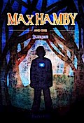 The Blue Fire: Max Hamby Book 5