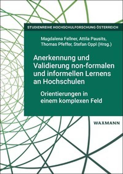 Anerkennung und Validierung non-formalen und informellen Lernens an Hochschulen