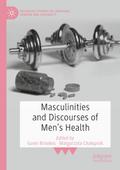 Masculinities and Discourses of Men’s Health