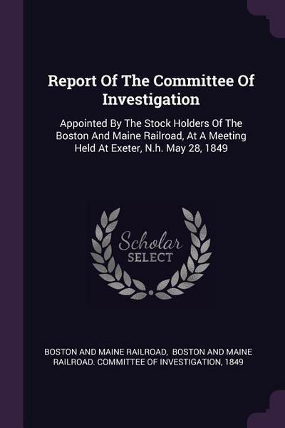 Report Of The Committee Of Investigation
