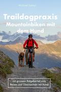 Traildogpraxis von Michael Szönyi | Ebook