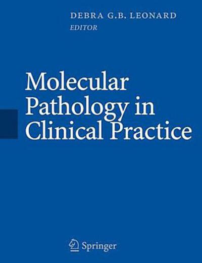 Molecular Pathology in Clinical Practice