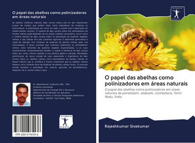 O papel das abelhas como polinizadores em áreas naturais