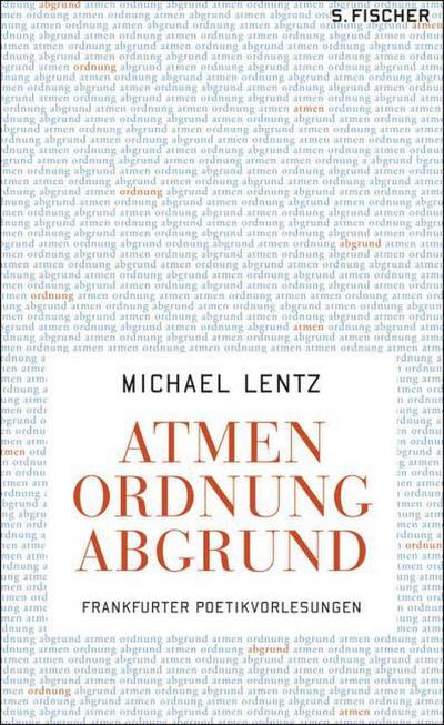 Atmen, Ordnung, Abgrund