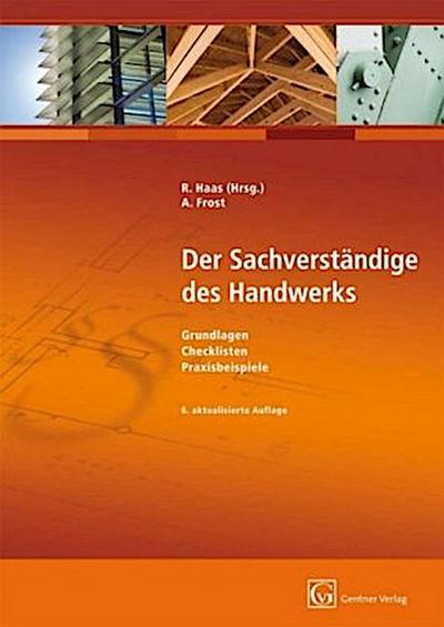 Der Sachverständige des Handwerks