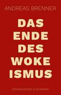 Das Ende des Wokeismus
