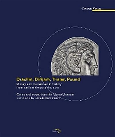 Drachm, Dirham, Thaler, Pound