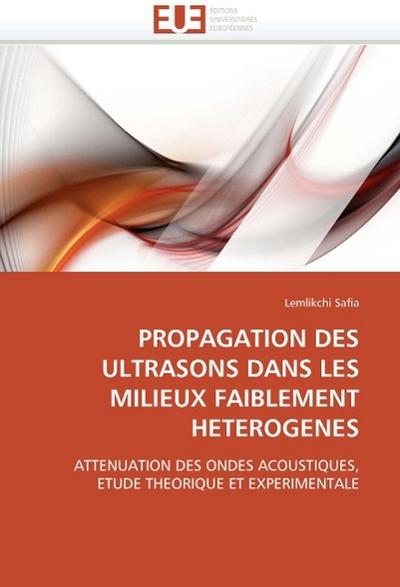 Propagation Des Ultrasons Dans Les Milieux Faiblement Heterogenes