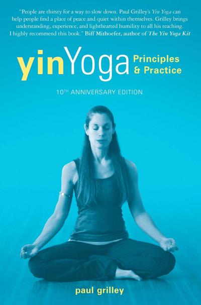 Grilley, P: Yin Yoga
