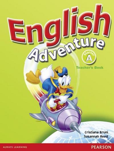 English Adventure Starter A Teacher’s Book [Spiralbindung] by Bruni, Cristiana