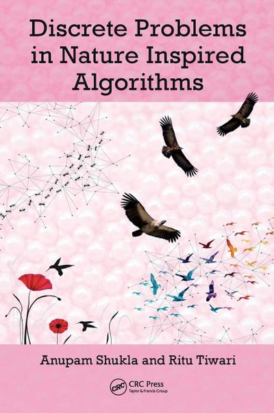 Discrete Problems in Nature Inspired Algorithms
