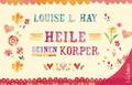 Heile Deinen Körper