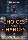 Choices and Changes
