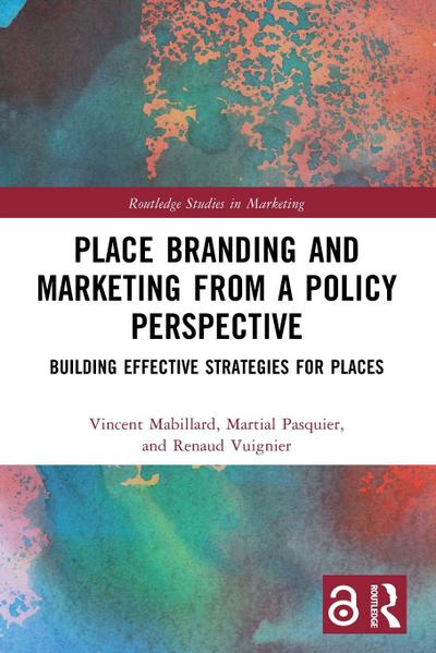 Place Branding and Marketing from a Policy Perspective