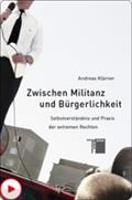 Zwischen Militanz und Bürgerlichkeit - Andreas Klärner