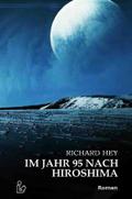 IM JAHR 95 NACH HIROSHIMA