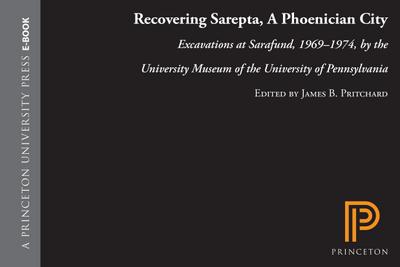 Recovering Sarepta, A Phoenician City