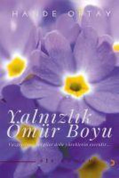 Yalnizlik Ömür Boyu