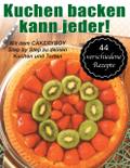 Kuchen backen kann jeder!