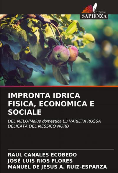 IMPRONTA IDRICA FISICA, ECONOMICA E SOCIALE