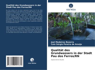 Qualität des Grundwassers in der Stadt Pau dos Ferros/RN