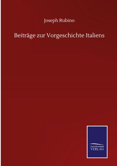 Beiträge zur Vorgeschichte Italiens