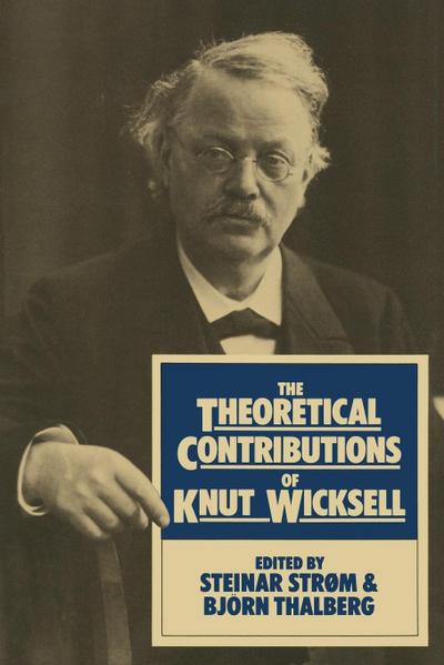 The Theoretical Contributions of Knut Wicksell