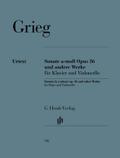 Edvard Grieg - Violoncellosonate a-moll op. 36 und