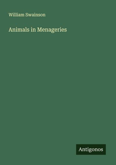 Animals in Menageries